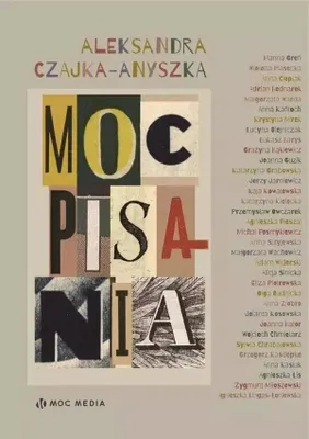 Image de Le pouvoir de l'écriture - Aleksandra Czajka-Anyszka