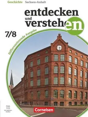 Obrázek produktu pro Entdecken und verstehen Band 2: 7./8. Schuljahr - Geschichtsbuch - Differenzierende Ausgabe Sachsen-Anhalt ab 2024 - Schulbuch mit digitalen Medien