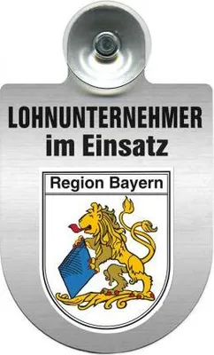Produktbild von Einsatzschild mit Saugnapf - Lohnunternehmer im Einsatz - incl. Regionenwappen 393824 Color - Region Bayern