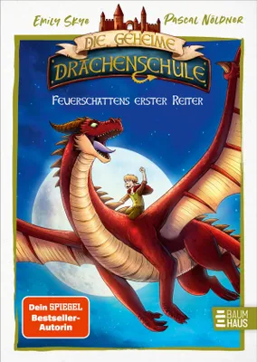 Produktbild von Die geheime Drachenschule - Feuerschattens erster Reiter
