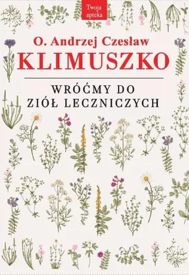 Produktbild von Wróćmy do ziół leczniczych - Andrzej Czesław Klimuszko