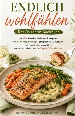 Produktbild von ENDLICH WOHLFÜHLEN - Das Reizdarm-Kochbuch