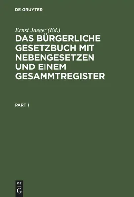 Produktbild von Das Bürgerliche Gesetzbuch mit Nebengesetzen und einem Gesammtregister