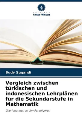 Zdjęcie produktu dla Vergleich zwischen türkischen und indonesischen Lehrplänen für die Sekundarstufe in Mathematik