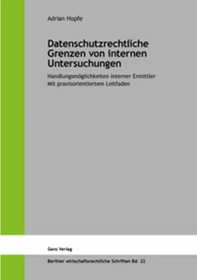 Obrázok produktu pre Datenschutzrechtliche Grenzen von internen Untersuchungen