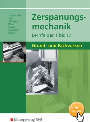 Produktbild von Zerspanungsmechanik Lernfelder 1 - 13. Schulbuch