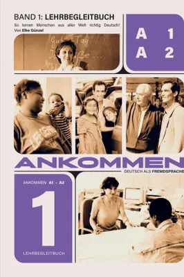 Produktbild von Ankommen! Lehrbegleitbuch 1 (A1/A2)