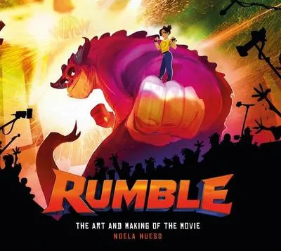 Produktbild von Rumble: The Art and Making of the Movie