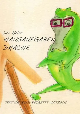 Produktbild von Der kleine Hausaufgabendrache
