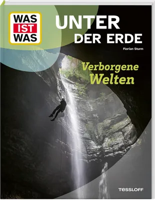Produktbild von WAS IST WAS Unter der Erde. Verborgene Welten