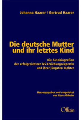 Produktbild von Die deutsche Mutter und ihr letztes Kind
