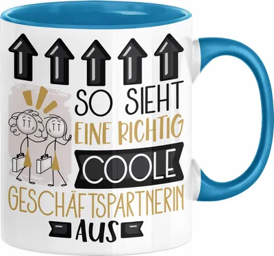 Produktbild von Geschäftspartnerin Geschenk Tasse Lustig Geschenkidee für Geschäftspartnerin Geburtstag So Sieht Eine Richtig Coole Geschäftspartnerin Aus Frauen Spruch (Blau)