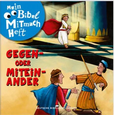 Obrázek produktu pro Mein Bibel-Mitmach-Heft - Gegen- oder Miteinander