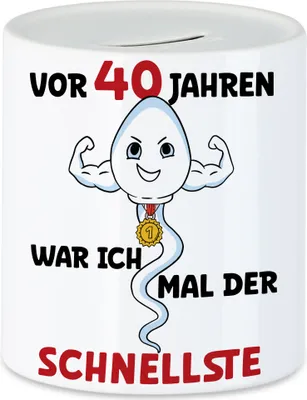 Produktbild von Vor 40 Jahren War Ich Mal Der Schnellste Spardose 40. Geburtstag Happy Birthday Alles Gute Zum Geburtstag Party
