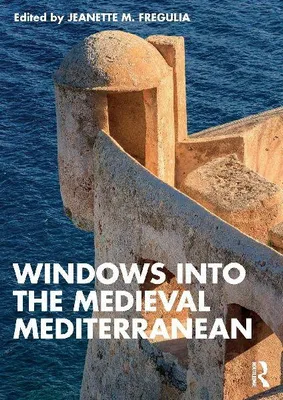 Produktbild von Windows into the Medieval Mediterranean