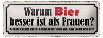 Produktbild von Blechschild Spruch 27x10cm warum Bier besser ist als Frauen Dekoration