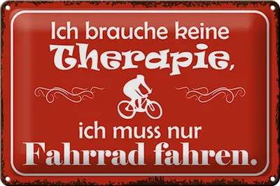 Produktbild von Blechschild Spruch 30x20cm keine Therapie muss nur Fahrrad