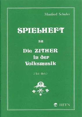 Produktbild von Spielheft Band 2 Teil 3 zu Die Zither in der Volksmusik