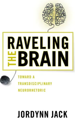 Produktbild von Raveling the Brain