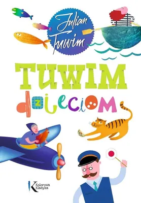 Imagen del producto de Tuwim dzieciom. Lektura. Kolorowa klasyka