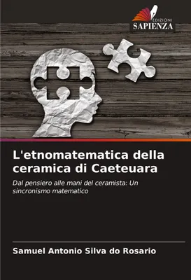 Produktbild von Die Ethnomathematik der Keramik von Caeteuara