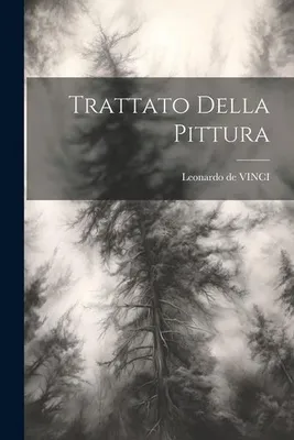 Produktbild von Trattato Della Pittura