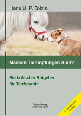Obrázok produktu pre Machen Tierimpfungen Sinn?