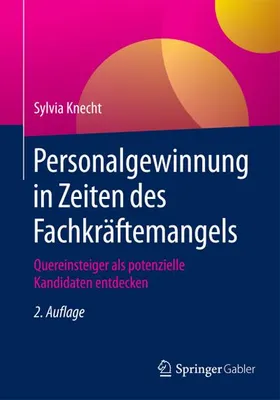 Produktbild von Personalgewinnung in Zeiten des Fachkräftemangels