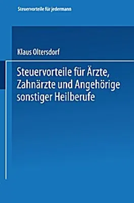 Obrázok produktu pre Steuervorteile für Ärzte, Zahnärzte und Angehörige sonstiger Heilberufe