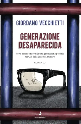 Produktbild von Vecchietti, G: Generazione desaparecida. Storie di esili e r
