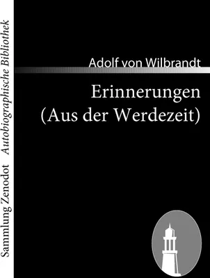 Produktbild von Erinnerungen (Aus der Werdezeit)