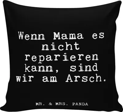Produktbild von Mr. & Mrs. Panda kissen für sofa Wenn Mama es nicht... - Schwarz - Geschenk, Zitate, Couchkissen, Polster, kuschelkissen 40x40, Mutter, Deko, Alleinerziehend, Frau, beste