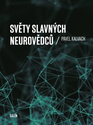 Zdjęcie produktu dla Světy slavných neurovědců (Kalvach Pavel)