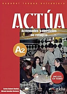 Productafbeelding van Romero Dueñas, C: Actúa A2 - Oefeningen en activiteiten