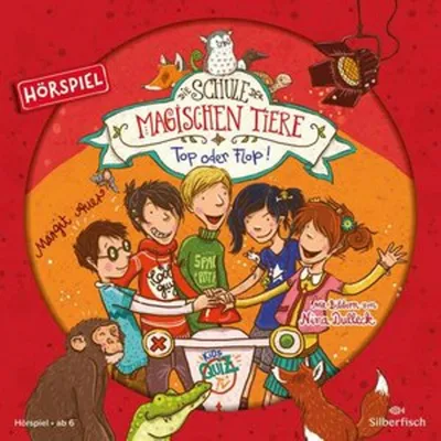 Obrázek produktu pro Die Schule der magischen Tiere 05: Top oder Flop! (Hörspiel)