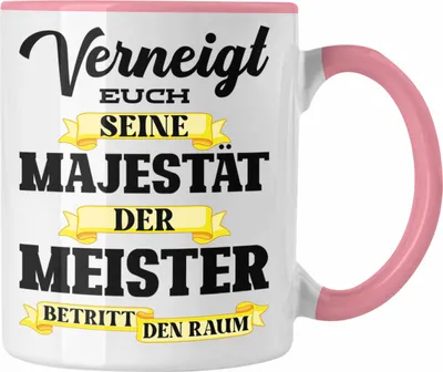 Produktbild von Trendation - Meisterprüfung Bestanden Geschenk Meisterprüfung Tassen Mann Schreiner Dachdecker Maler Elektrotechnik Elektronik Metallbauer (Rosa)