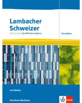 Produktbild von Lambacher Schweizer Mathematik Qualifikationsphase Grundkurs. Ausgabe Nordrhein-Westfalen