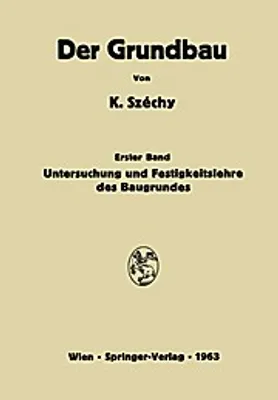 Produktbild von Untersuchung und Festigkeitslehre des Baugrundes