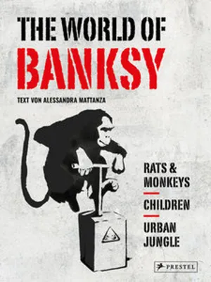 Productafbeelding van The World of Banksy. Alles was du von Banksy kennen musst in 3 Bänden im Schuber