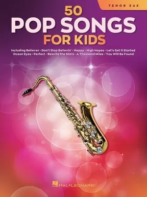 Produktbild von 50 Pop Songs for Kids for Tenor Sax