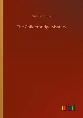 Produktbild von The Childerbridge Mystery
