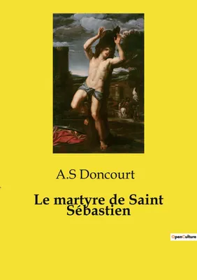Produktbild von Le martyre de Saint Sébastien