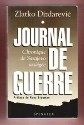 Image de Zlatko Dizdarevic - Journal de guerre