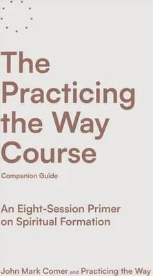 Productafbeelding van The Practicing the Way Course Companion Guide