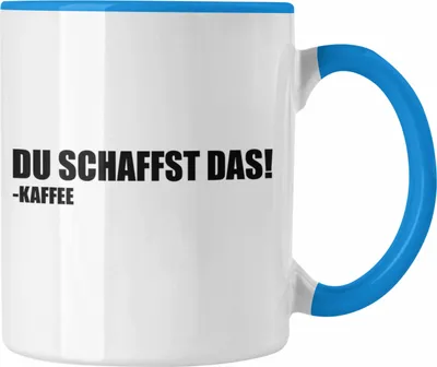 Produktbild von Trendation - Lustige Tasse mit Spruch - Du Schaffst Das Kaffee - Witzige Sprüche Kaffeetasse Geschenk Kaffeeliebhaber Büro (Blau)