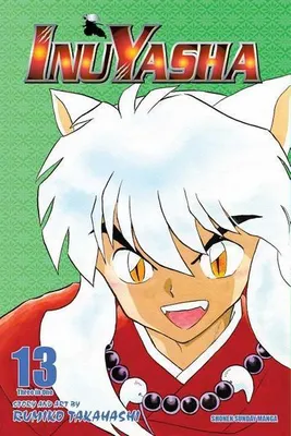 Image de Inuyasha (VIZBIG Edition), Vol. 13