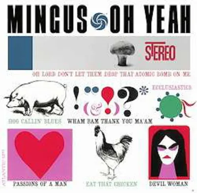 Produktbild von Charles Mingus (1922-1979): Oh Yeah! (180g) - - (LP / O)