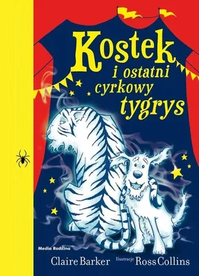 Produktbild von Kostek i ostatni cyrkowy tygrys