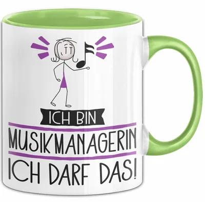 Produktbild von Geschenk für Musikmanagerin Tasse Lustige Geschenkidee Geburtstag Ich Bin Musikmanagerin Ich Darf Das (Grün)