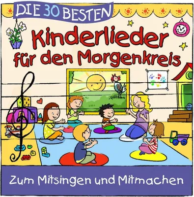 Produktbild von Die 30 besten Kinderlieder für den Morgenkreis
